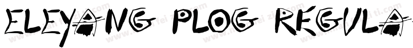 ELEYANG Plog Regula字体转换